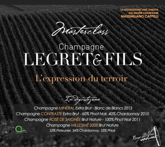 MASTERCLASS CHAMPAGNE Legret & Fils – Domenica 23 Aprile