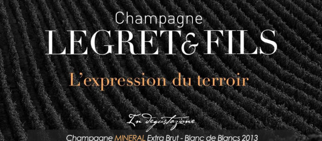 MASTERCLASS CHAMPAGNE Legret & Fils – Domenica 23 Aprile